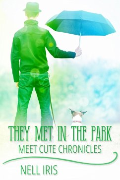 They Met in the Park (eBook, ePUB) - Iris, Nell