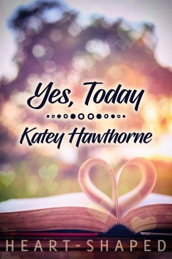 Cover Yes, Today (eBook, ePUB)