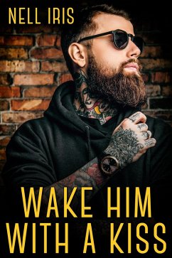 Cover Wake Him with a Kiss (eBook, ePUB)