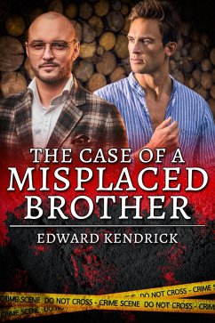 Case of a Misplaced Brother (eBook, ePUB) - Kendrick, Edward