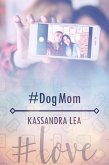 #DogMom (eBook, ePUB)