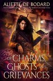 Of Charms, Ghosts and Grievances (eBook, ePUB) Of Charms, Ghosts and Grievances (eBook, ePUB)