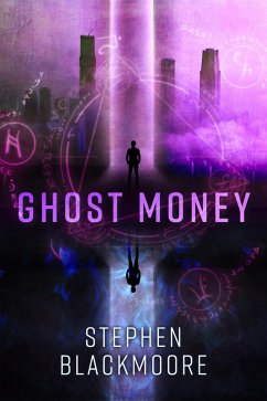 Ghost Money (eBook, ePUB) - Blackmoore, Stephen