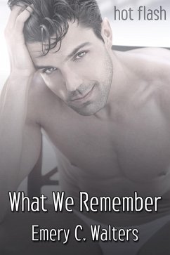 What We Remember (eBook, ePUB) - Walters, Emery C.