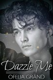 Dazzle Me (eBook, ePUB)