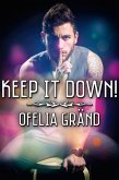 Keep it Down! (eBook, ePUB)