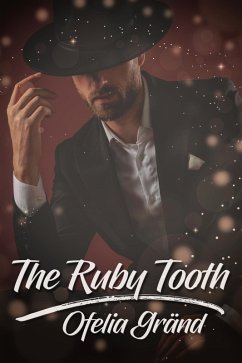 Ruby Tooth (eBook, ePUB) - Grand, Ofelia