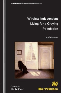 Wireless Independent Living for a Greying Population (eBook, PDF) - Srivastava, Lara
