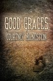 Good Graces (eBook, ePUB)