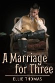 Marriage for Three (eBook, ePUB)