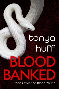 Blood Banked (eBook, ePUB) - Huff, Tanya