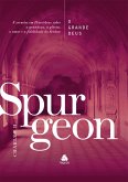 O Grande Deus - Spurgeon (eBook, ePUB)