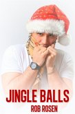 Jingle Balls (eBook, ePUB)