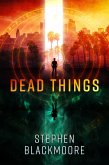Dead Things (eBook, ePUB)