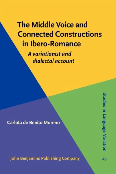 Middle Voice and Connected Constructions in Ibero-Romance (eBook, ePUB) Middle Voice and Connected Constructions in Ibero-Romance (eBook, ePUB)
