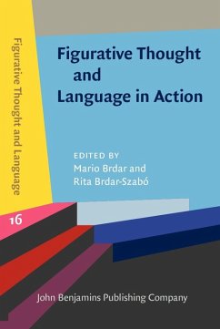 Figurative Thought and Language in Action (eBook, ePUB)
