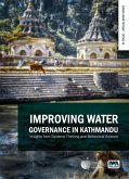 Improving Water Governance in Kathmandu (eBook, PDF) Improving Water Governance in Kathmandu (eBook, PDF)