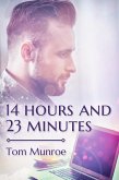 14 Hours and 23 Minutes (eBook, ePUB)