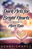 Dark Arts for Bright Hearts (eBook, ePUB)