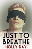 Just to Breathe (eBook, ePUB)