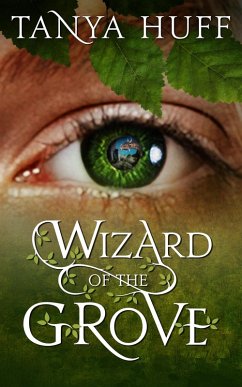 Wizard of the Grove (eBook, ePUB) - Huff, Tanya
