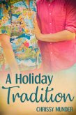 Holiday Tradition (eBook, ePUB)