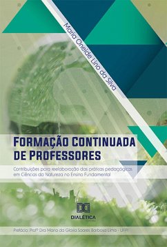 Formação Continuada de Professores (eBook, ePUB) - Silva, Maria Oneide Lino da