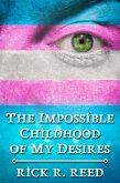 Impossible Childhood of My Desires (eBook, ePUB)