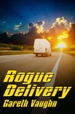 Rogue Delivery (eBook, ePUB)