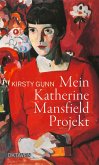 Mein Katherine Mansfield Projekt (eBook, ePUB)
