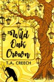 Wild Oak Crown (eBook, ePUB)