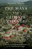 The Maya and Climate Change (eBook, PDF)