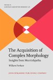 Acquisition of Complex Morphology (eBook, ePUB) Acquisition of Complex Morphology (eBook, ePUB)