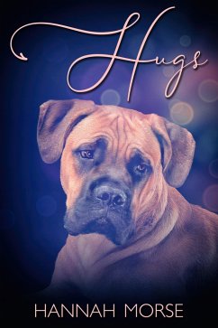 Hugs (eBook, ePUB) - Morse, Hannah