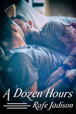 Dozen Hours (eBook, ePUB) - Jadison, Rafe