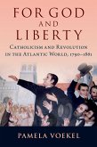 For God and Liberty (eBook, ePUB)