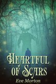 Heartful of Scars (eBook, ePUB) Heartful of Scars (eBook, ePUB)