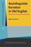 Sociolinguistic Variation in Old English (eBook, ePUB)