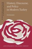 History, Discourse, and Policy in Modern Turkey (eBook, ePUB)