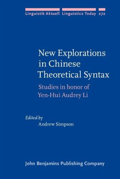 New Explorations in Chinese Theoretical Syntax (eBook, ePUB)