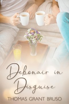 Cover Debonair in Disguise (eBook, ePUB)