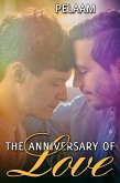 Anniversary of Love (eBook, ePUB) Anniversary of Love (eBook, ePUB)