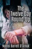 Twelve Day Round-Up (eBook, ePUB) Twelve Day Round-Up (eBook, ePUB)