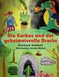 Die Gurkos und der geheimnisvolle Drache - Bild 1