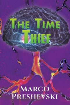The Time Thief - Preshevski, Marco