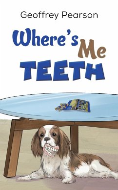 Where's Me Teeth - Pearson, Geoffrey