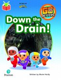 Bug Club Independent Phase 3 Unit 11: Go Jetters: Down the Drain