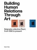 Building Human Relations Through Art Building Human Relations Through Art