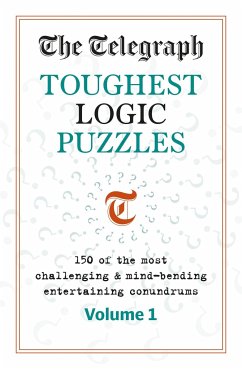 The Telegraph Toughest Logic Puzzles - Telegraph Media Group Ltd