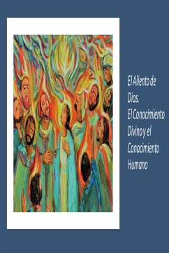 Cover El Aliento de Dios. El Conocimiento Divino y el Conocimiento Humano (eBook, ePUB)